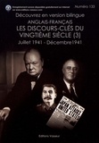 Jean-Pierre Vasseur - Les discours-clés du vingtième siècle - Volume 3, Juillet 1941 - décembre 1941.