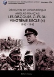 Jean-Pierre Vasseur - Les discours-clés du vingtième siècle - Volume 4, 1942-1943.