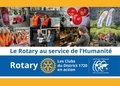 Francis Coin et Bernard Dubreuil - Le Rotary au service de l'humanité - Les Clubs du District 1720 en action.