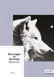 Florence Levet - Des orages et des loups.