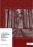 Alain Gurly - La Saga des Brusses Tome 4 : La malédiction du Mas des Brusses.