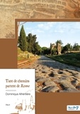 Dominique Alhéritière - Tant de chemins partent de Rome.