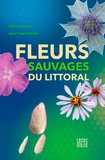 Hervé Guirriec et Jean-Yves Kerhoas - Fleurs sauvages du littoral.