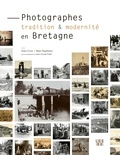 Alain Croix et Marc Rapilliard - Photographes, tradition et modernité en Bretagne.