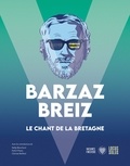 Nelly Blanchard et Fañch Postic - Barzaz Breiz - Le chant de la Bretagne.