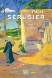 Virginie Foutel - Paul Sérusier - Une quête artistique.