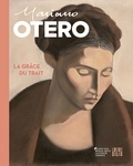 Françoise Berretrot - Mariano Otero. La grâce du trait - Catalogue de l'exposition. Vannes, Musée des Beaux-Arts 2023.