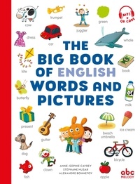 Anne-Sophie Cayrey et Stéphane Husar - The Big Book of English Words and Pictures.
