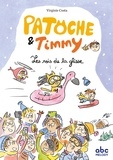 Virginie Costa - Patoche et Timmy - Les rois de la glisse.