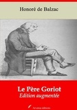 Honoré de Balzac - Le Père Goriot – suivi d'annexes - Nouvelle édition 2019.