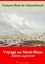 Arvensa Editions et François-René de Chateaubriand - Voyage au Mont-Blanc – suivi d'annexes - Nouvelle édition.