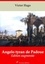 Victor Hugo - Angelo tyran de Padoue – suivi d'annexes - Nouvelle édition 2019.