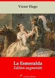 Victor Hugo - La Esmeralda – suivi d'annexes - Nouvelle édition 2019.