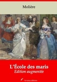 Molière Molière - L’École des maris – suivi d'annexes - Nouvelle édition 2019.
