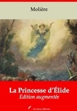 Molière Molière - La Princesse d’Élide – suivi d'annexes - Nouvelle édition 2019.