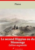 Platón Platón - Le Second Hippias ou du Mensonge – suivi d'annexes - Nouvelle édition 2019.