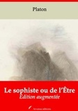 Platón Platón - Le Sophiste ou de l’Être – suivi d'annexes - Nouvelle édition 2019.