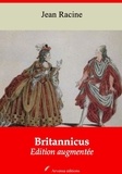 Jean Racine - Britannicus – suivi d'annexes - Nouvelle édition 2019.