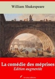 William Shakespeare - La Comédie des méprises – suivi d'annexes - Nouvelle édition 2019.