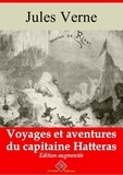 Jules Verne - Voyages et aventures du capitaine Hatteras – suivi d'annexes - Nouvelle édition 2019.