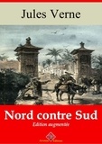 Jules Verne - Nord contre Sud – suivi d'annexes - Nouvelle édition 2019.