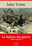 Jules Verne - Le Sphinx des glaces – suivi d'annexes - Nouvelle édition 2019.