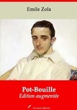 Emile Zola - Pot-Bouille – suivi d'annexes - Nouvelle édition 2019.
