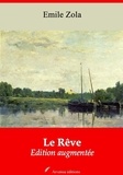 Emile Zola - Le Rêve – suivi d'annexes - Nouvelle édition 2019.