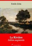 Emile Zola - La Rivière – suivi d'annexes - Nouvelle édition 2019.