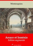 Charles de Montesquieu - Arsace et Isménie – suivi d'annexes - Nouvelle édition 2019.
