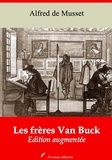 Alfred de Musset - Les Frères Van Buck – suivi d'annexes - Nouvelle édition 2019.