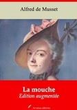 Alfred de Musset - La Mouche – suivi d'annexes - Nouvelle édition 2019.