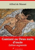 Alfred de Musset - Gamiani ou Deux nuits d’excès – suivi d'annexes - Nouvelle édition 2019.