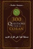 Ibrahim Ramjaun - 300 questions sur le Coran.