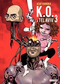 Asaf Hanuka - KO à Tel Aviv 3.