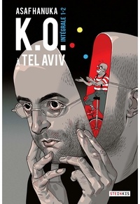 Asaf Hanuka - K.O. à Tel Aviv Intégrale Tomes 1 et : .
