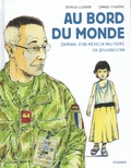 Patrick Clervoy et Samuel Figuière - Au bord du monde - Journal d'un médecin militaire en Afghanistan.