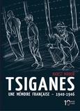 Kkrist Mirror - Tsiganes - Une mémoire française 1940-1946. Histoire du camp de Montreuil-Bellay.