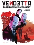 Loulou Dédola et Lelio Bonaccorso - Vendetta la vengeance des Oulianov.