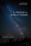 Mari Rouquet-claval - Le retour de Jean de Vassal - Tome 3.