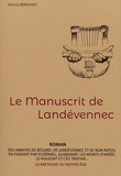 Tomaz Bernard - Le manuscrit de Landévennec.