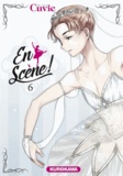  Cuvie - En scène ! Tome 6 : .