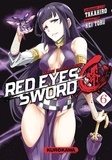  Takahiro et Kei Toru - Red Eyes Sword - Zero ! Tome 6 : .