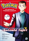 Hiroyuki Kikuta et Akira Tanaka - Pokémon, aux origines du phénomène planétaire - Biographie du créateur de Pokémon, Satoshi Tajiri.
