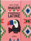 Magali Attiogbé - Imagier d'Amérique latine.