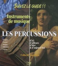 Lugdivine - Suivez le guide !! Les percussions - Instruments de musique d'ici, d'ailleurs, d'hier & d'aujourd'hui. 1 CD audio