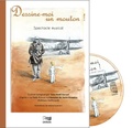 Jean-Noël Sarrail - Dessine-moi un mouton ! - Spectacle musical en 23 chansons. 1 CD audio