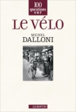 Michel Dalloni - Le vélo.