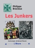Philippe Bracieux - Les Junkers.