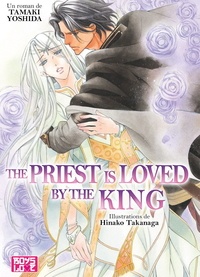 Tamaki Yoshida - The Priest  : The priest is loved by the king.